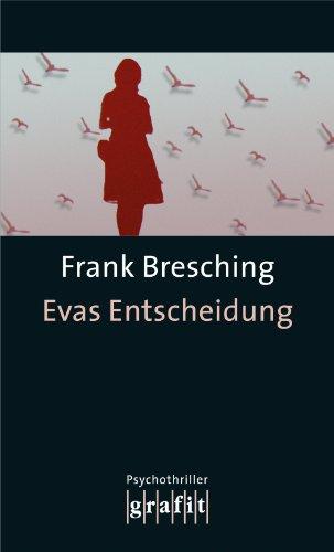 Evas Entscheidung