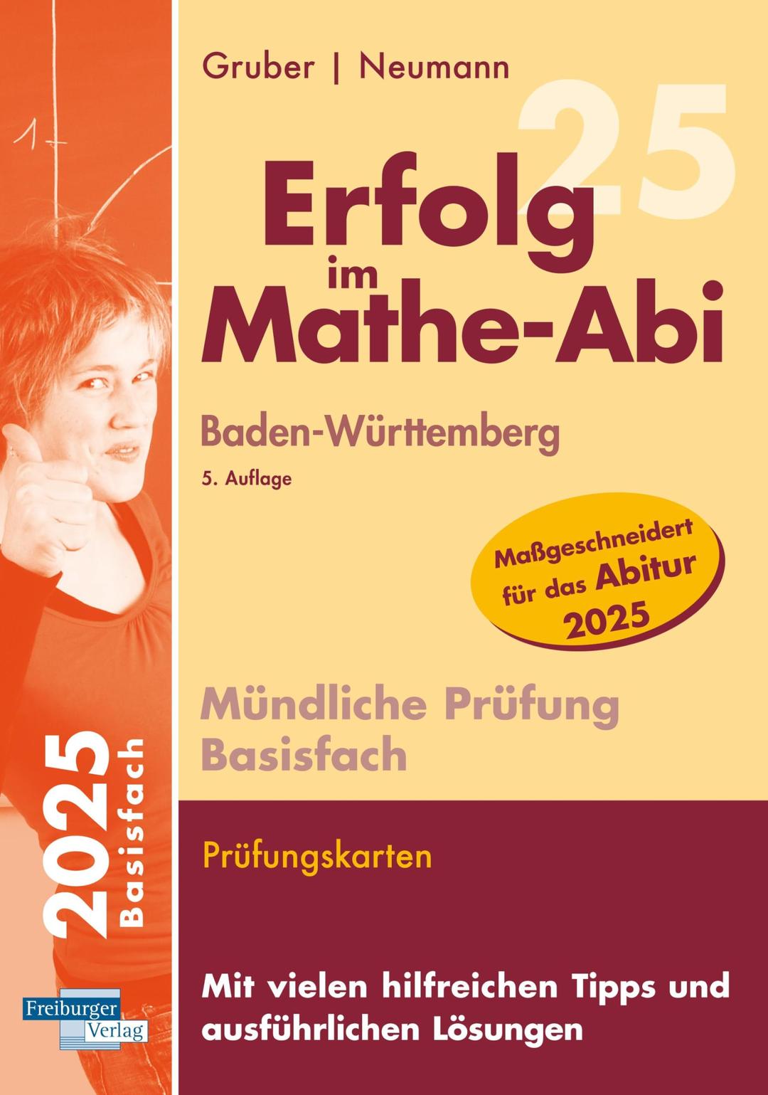 Erfolg im Mathe-Abi 2025 Mündliche Prüfung Basisfach Baden-Württemberg