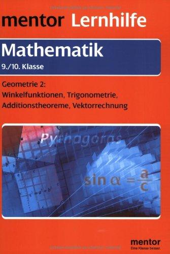 Mathematik. Geometrie 2. 9./10. Klasse