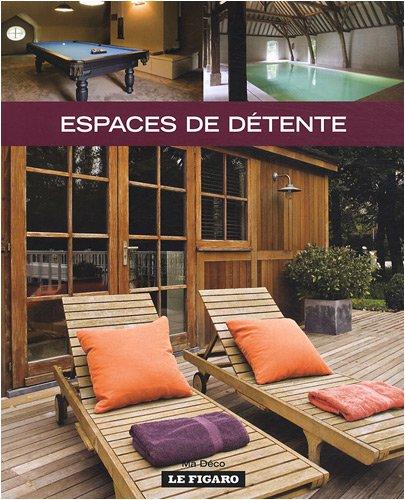 Espaces de détente