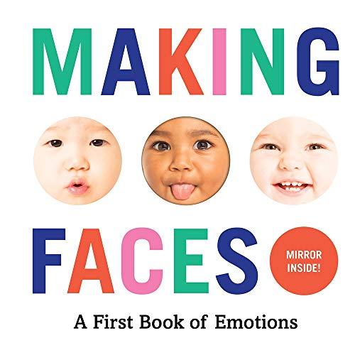 Abrams Appleseed: Making Faces: A First Book of Emotions