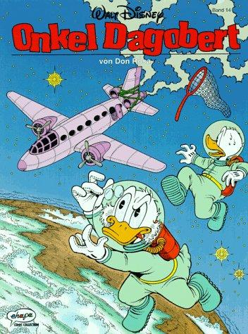 Disney: Onkel Dagobert: Disney: Don Rosa 14: TEIL XIV