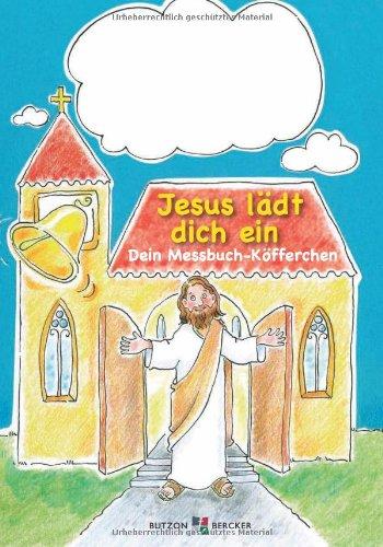 Jesus lädt dich ein: Dein Messbuch-Köfferchen