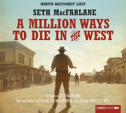 A Million Ways to Die in the West