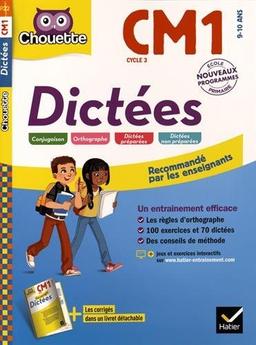 Dictées CM1, cycle 3, 9-10 ans : nouveaux programmes