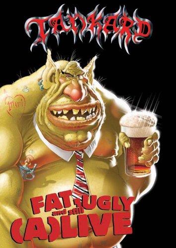 Tankard - Fat, ugly and still (a)live [2 DVDs]