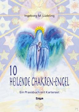 10 heilende Chakren-Engel