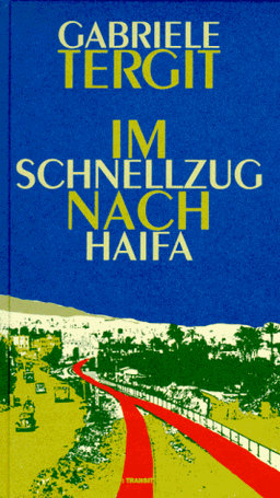 Im Schnellzug nach Haifa