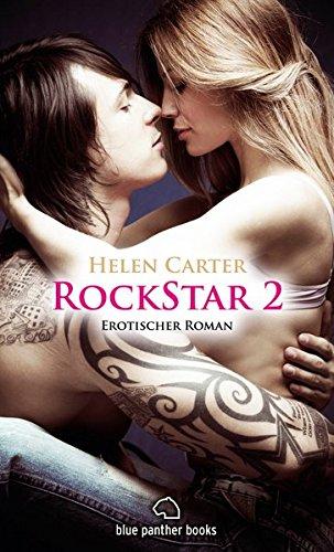 Rockstar 2 | Erotischer Roman