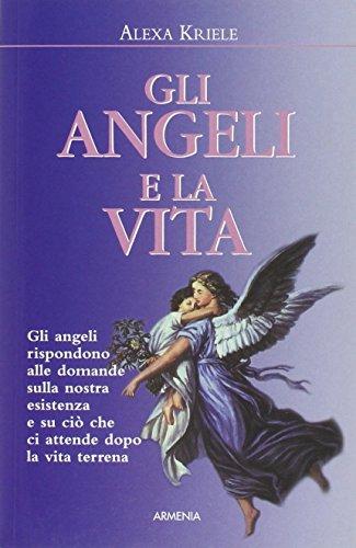 Gli angeli e la vita (Sotto le ali degli angeli)