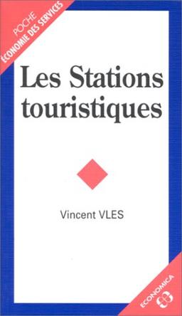 Les stations touristiques