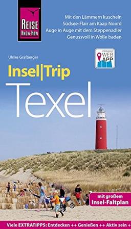 Reise Know-How InselTrip Texel: Reiseführer mit Insel-Faltplan und kostenloser Web-App