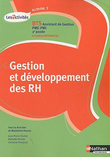 Gestion et développement des RH, activité 3 : BTS assistant de gestion PME-PMI, 2e année