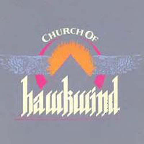 Church of Hawkwind (Expanded+Remastered)