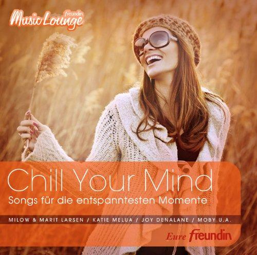 Chill Your Mind (Freundin Musiclounge)