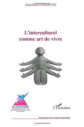 L'interculturel comme art de vivre