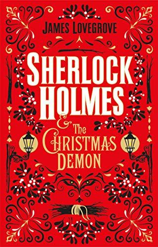 Sherlock Holmes and the Christmas Demon (Cthulhu Casebooks)