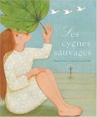 Les cygnes sauvages