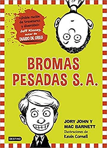 Bromas Pesadas S.A.: Bromas Pesadas S. A. 1