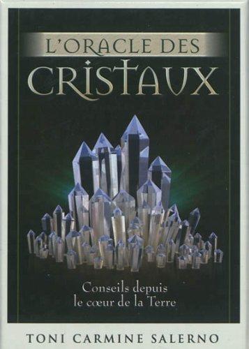 L'oracle des cristaux : conseils depuis le coeur de la Terre