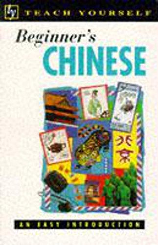 Teach Yourself Beginner's Chinese: Book/Cassette Pack (Tyl)