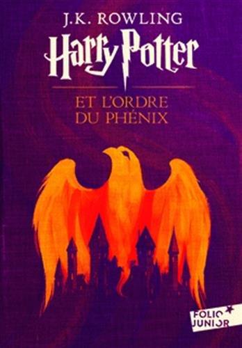 Harry Potter. Vol. 5. Harry Potter et l'ordre du Phénix