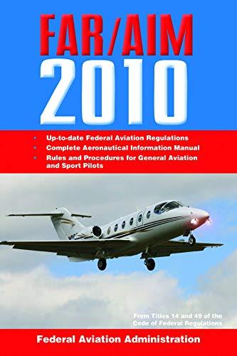 FAR/AIM 2014: Federal Aviation Regulations/Aeronautical Information Manual (FAR/AIM series)