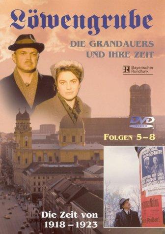 Löwengrube, Die Grandauers und ihre Zeit - Teil 02: Die Zeit von 1918 - 1923 (Folge 05-08)