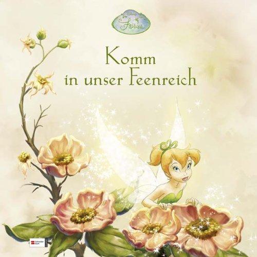 Disney: Fairies - Komm in unser Feenreich