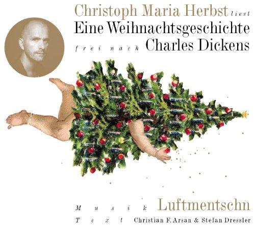 Eine Weihnachtsgeschichte Frei Nach Ch.Dickens