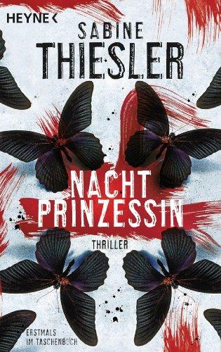 Nachtprinzessin: Thriller