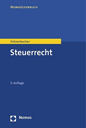 Steuerrecht (Nomoslehrbuch)