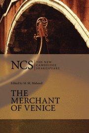 The Merchant of Venice (The New Cambridge Shakespeare)