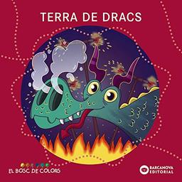 Terra de dracs (Llibres infantils i juvenils - El bosc de colors)