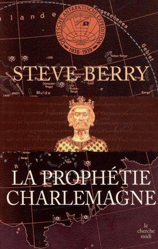 La prophétie Charlemagne