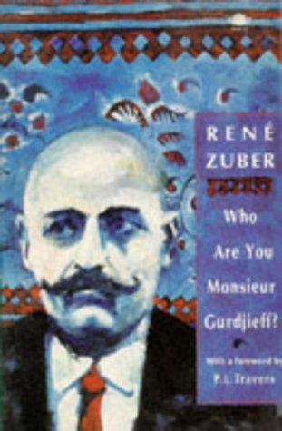 Who Are You, Monsieur Gurdjieff? (Arkana S.)