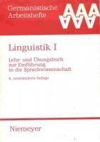 Linguistik 1 (Germanistische Arbeitshefte)