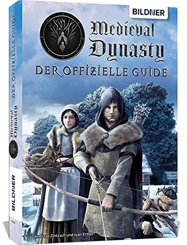 Medieval Dynasty - Der offizielle Guide