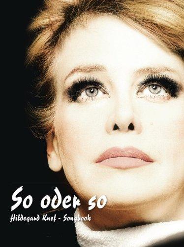 Hildegard Knef: So Oder So. Songbook: Songbook Klavier, Gesang, Gitarre