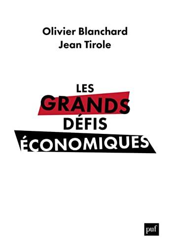 Les grands défis économiques : l'urgence du long terme