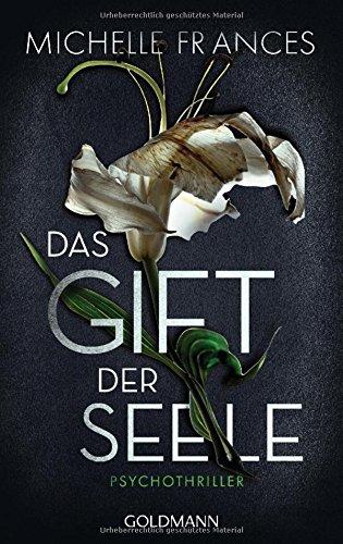 Das Gift der Seele: Psychothriller