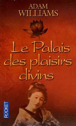 Le palais des plaisirs divins