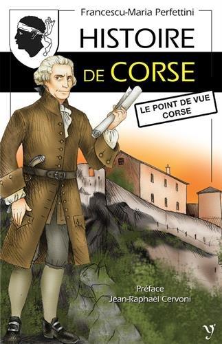 Histoire de Corse : le point de vue corse