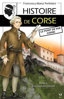 Histoire de Corse : le point de vue corse