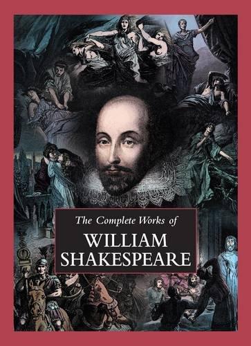 The Complete Works of William Shakespeare