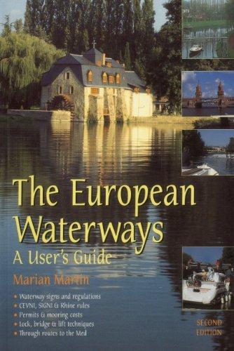 European Waterways: A User's Guide