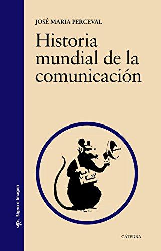 Historia mundial de la comunicación (Signo e imagen)