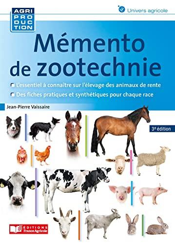 Mémento de zootechnie