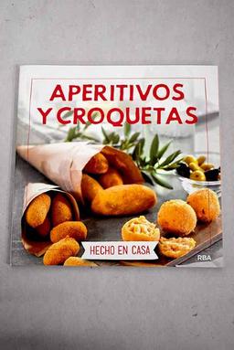 Aperitivos y croquetas: hecho en casa