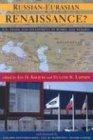 Russian-Eurasian Renaissance?: U.S. Trade and Investment in Russia and Eurasia (Stanford Business Books (Paperback))